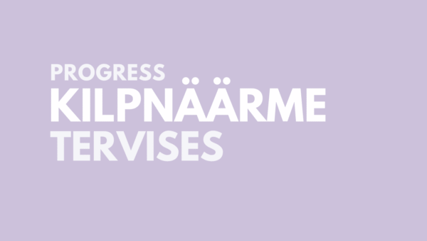 Progress kilpnäärme tervises 2025-2026